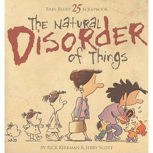 The Natural Disorder of Things Paperback, Andrews McMeel Publishing