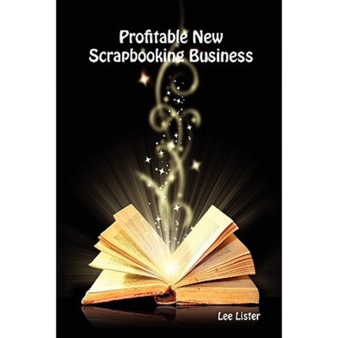 Profitable New Scrapbooking Business Paperback, Biz Guru Ltd