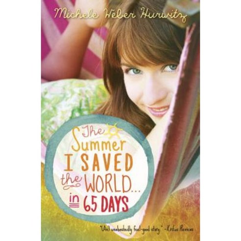 The Summer I Saved the World . . . in 65 Days Paperback, Ember