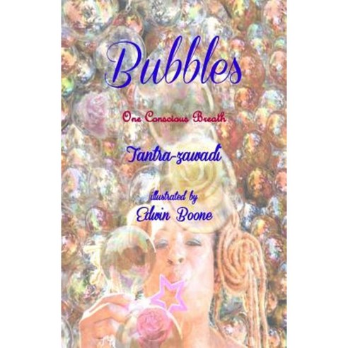 Bubbles: One Conscious Breath Paperback, Poets Wear Prada