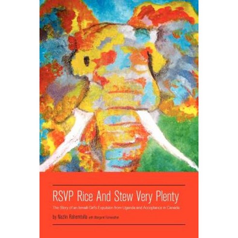 Rsvp Rice and Stew Very Plenty Paperback, FriesenPress