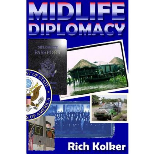 Midlife Diplomacy Paperback, Blurb