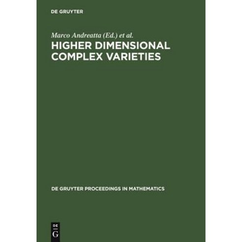 Higher Dimensional Complex Varieties Hardcover, de Gruyter