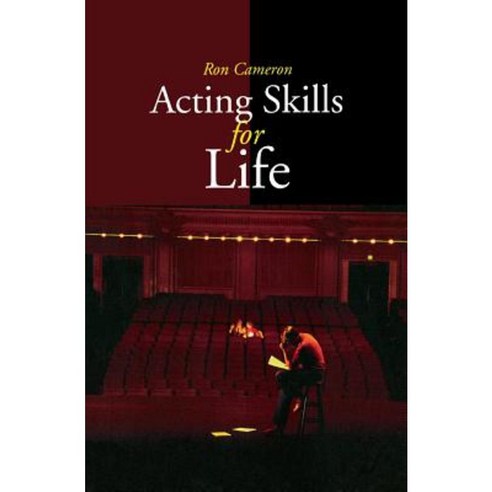 Acting Skills for Life: Third Edition Paperback, Dundurn Group