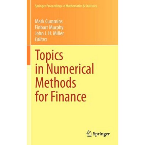 Topics in Numerical Methods for Finance Hardcover, Springer