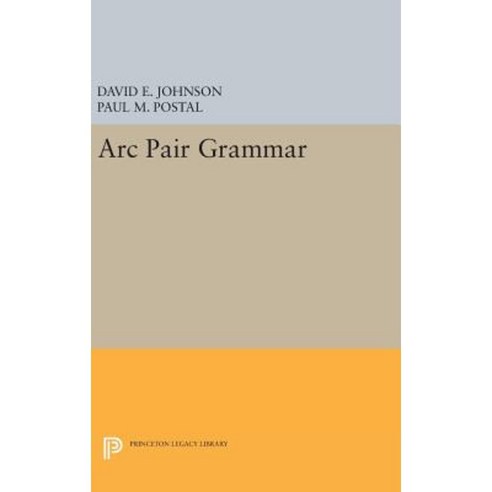 ARC Pair Grammar Hardcover, Princeton University Press
