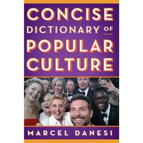 Concise Dictionary of Popular Culture Hardcover, Rowman & Littlefield Publishers