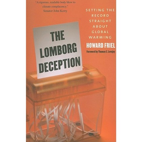 The Lomborg Deception: Setting the Record Straight about Global Warming Paperback, Yale University Press