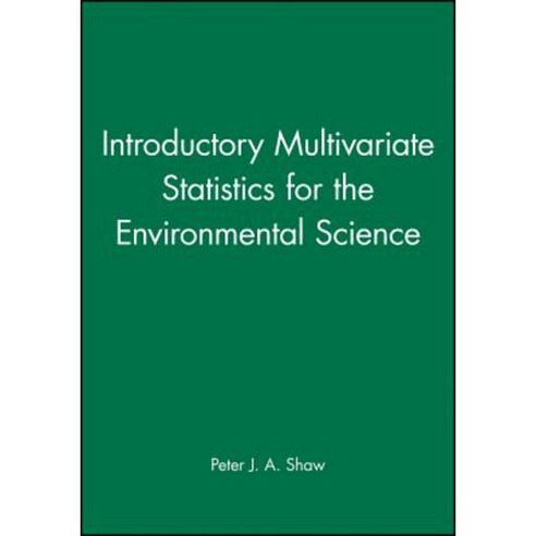 Introductory Multivariate Statistics for the Environmental Science Paperback, Wiley
