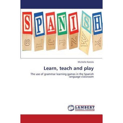 Learn Teach and Play Paperback, LAP Lambert Academic Publishing