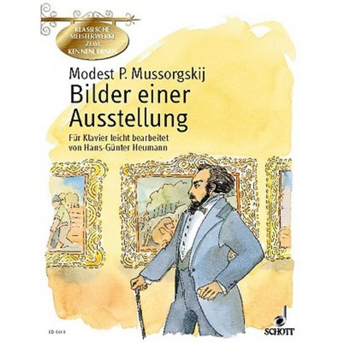 Bilder Einer Ausstellung: German Text Paperback, Schott