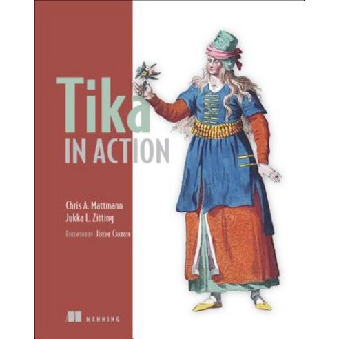 Tika in Action Paperback, Manning Publications