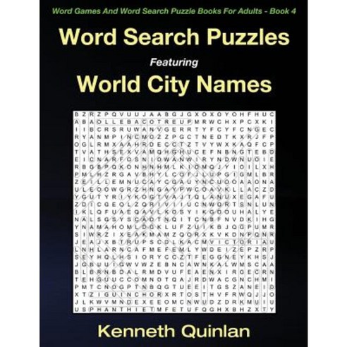 Word Search Puzzles Featuring World City Names Paperback, Createspace Independent Publishing Platform