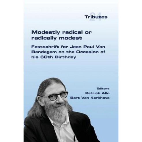 Modestly Radical or Radically Modest Paperback, College Publications