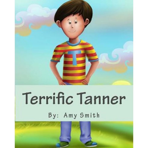 Terrific Tanner Paperback, Amy Smith