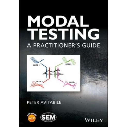 Modal Testing: A Practitioner''s Guide Hardcover, Wiley