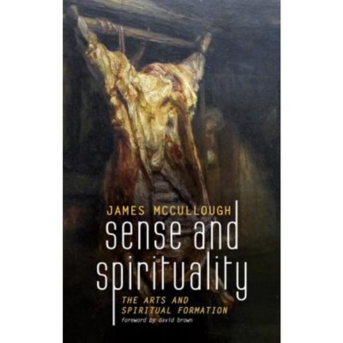 Sense and Spirituality Paperback, Cascade Books