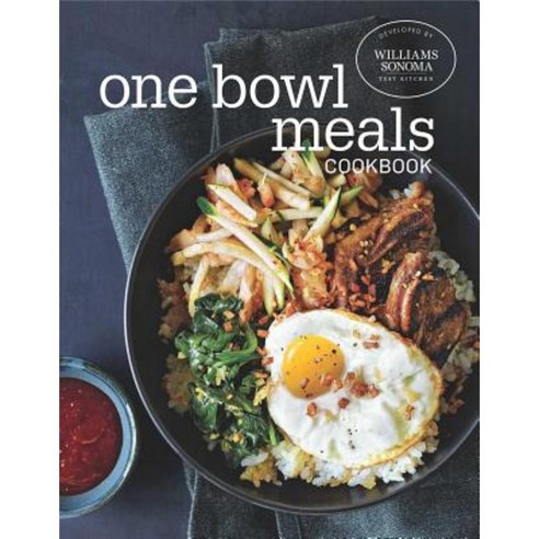 One Bowl Meals Cookbook Hardcover, Weldon Owen