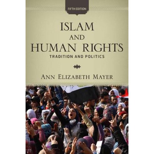 Islam and Human Rights: Tradition and Politics Paperback, Westview Press