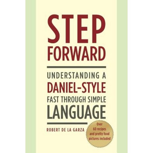 Step Forward: Understanding a Daniel-Style Fast Through Simple Language ...