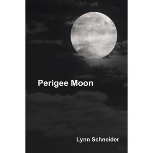 Perigee Moon Paperback, Createspace Independent Publishing Platform