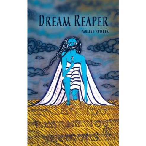 Dream Reaper Paperback, FriesenPress