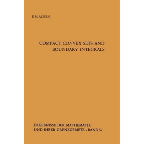Compact Convex Sets and Boundary Integrals Paperback, Springer