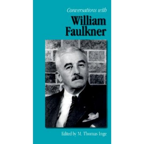 Conversations with William Faulkner Paperback, University Press of Mississippi