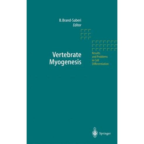 Vertebrate Myogenesis Hardcover, Springer