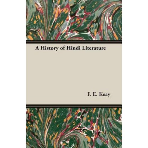 A History of Hindi Literature Paperback, Pomona Press