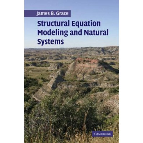 Structural Equation Modeling and Natural Systems Paperback, Cambridge University Press