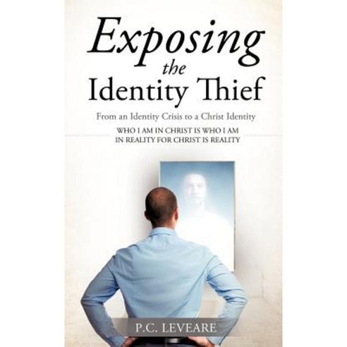 Exposing the Identity Thief Hardcover, Xulon Press