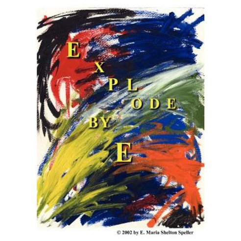 Explode: Epic Poetry Hardcover, Authorhouse - 최저가 알림ㆍ특가 할인ㆍ가격비교 - 역대가