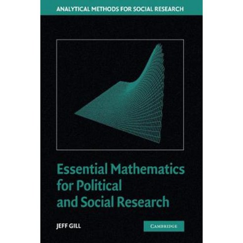 Essential Mathematics for Political and Social Research Hardcover, Cambridge University Press