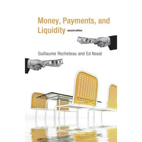 Money Payments and Liquidity Paperback, Mit Press