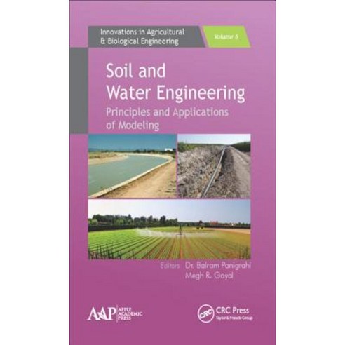 Soil and Water Engineering: Principles and Applications of Modeling Hardcover, Apple Academic Press