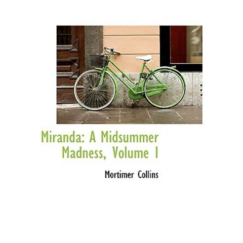 Miranda: A Midsummer Madness Volume I Hardcover, BiblioLife