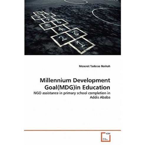 Millennium Development Goal(mdg)in Education Paperback, VDM Verlag