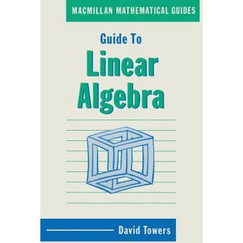 Guide to Linear Algebra Paperback, Palgrave