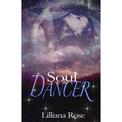 Soul Dancer Paperback, Infinity Dreaming