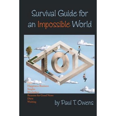 Survival Guide for an Impossible World Paperback, Myron Publishers