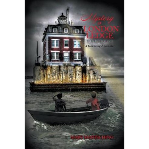 Mystery at London Ledge Lighthouse Paperback, Litfire Publishing, LLC ...