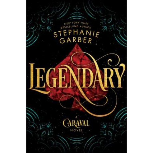 Legendary: A Caraval Novel Hardcover, Flatiron Books