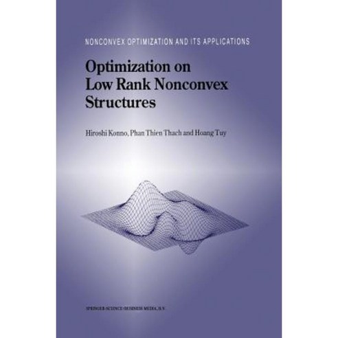 Optimization on Low Rank Nonconvex Structures Paperback, Springer