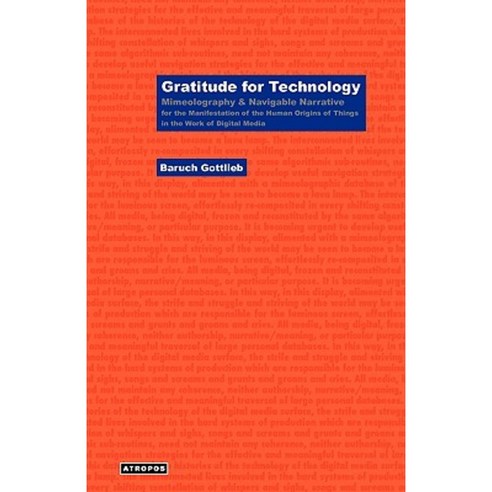 Gratitude for Technology Paperback, Atropos Press