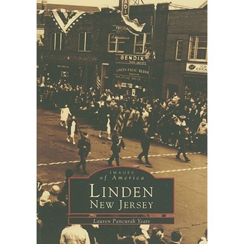 Linden New Jersey Paperback, Arcadia Publishing (SC)
