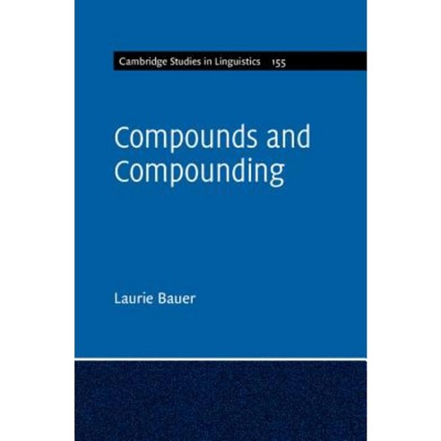 Compounds and Compounding Hardcover, Cambridge University Press