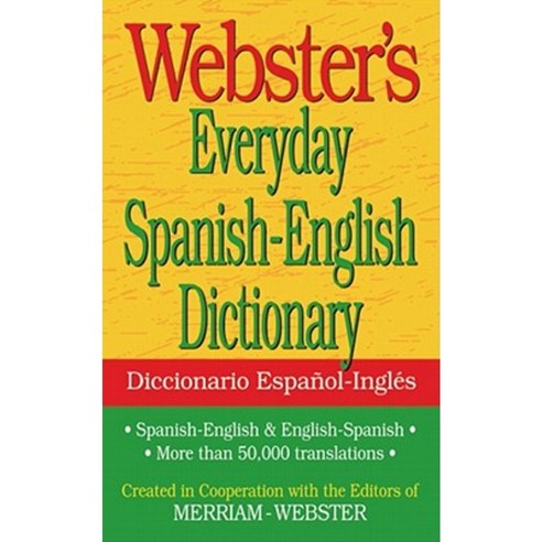 Webster''s Everyday Spanish-English Dictionary Mass Market Paperbound, Federal Street Press