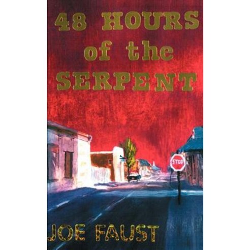48 Hours of the Serpent Paperback, Writer''s Showcase Press