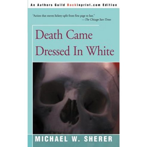 Death Came Dressed in White Paperback, Backinprint.com